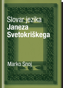 Platnica za Slovar jezika Janeza Svetokriškega